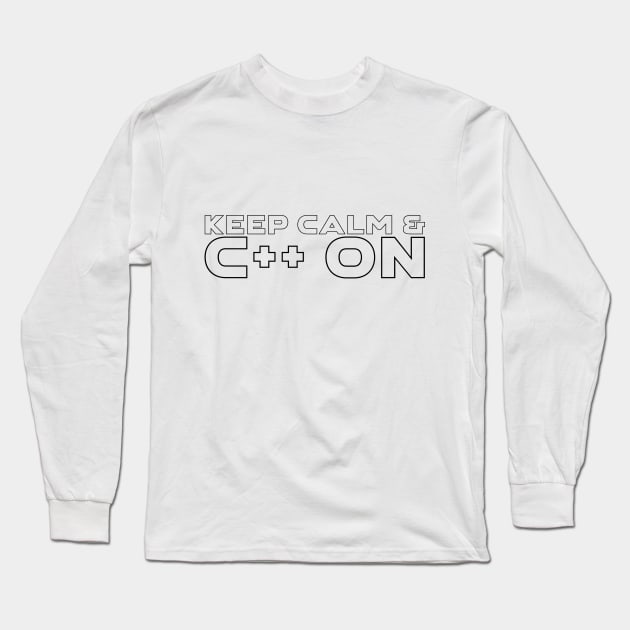 Keep Calm and C++ On Programming Long Sleeve T-Shirt by Furious Designs